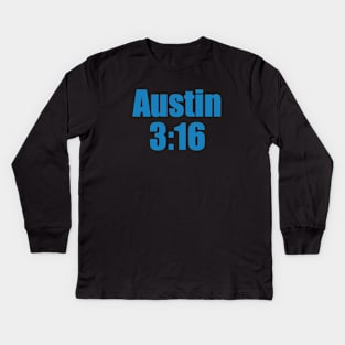 Stone Cold  Austin 316 Kids Long Sleeve T-Shirt